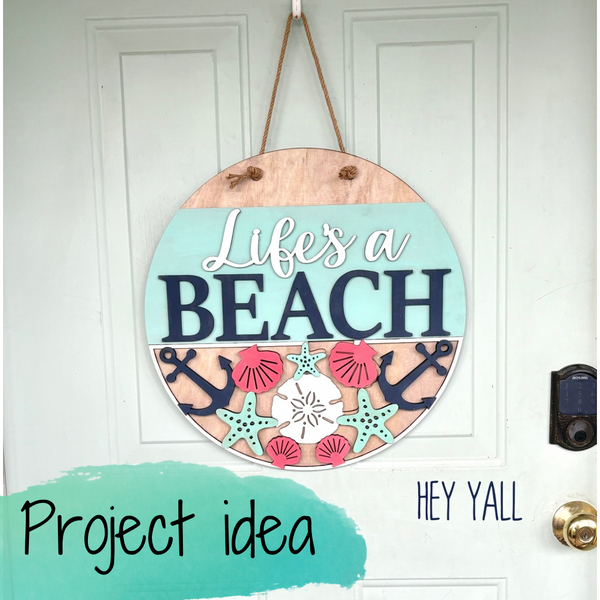 Life’s a beach DIY door hanger