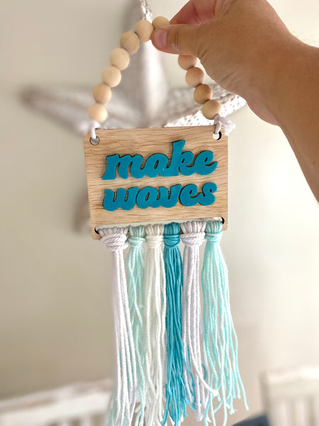 Make Waves hanger