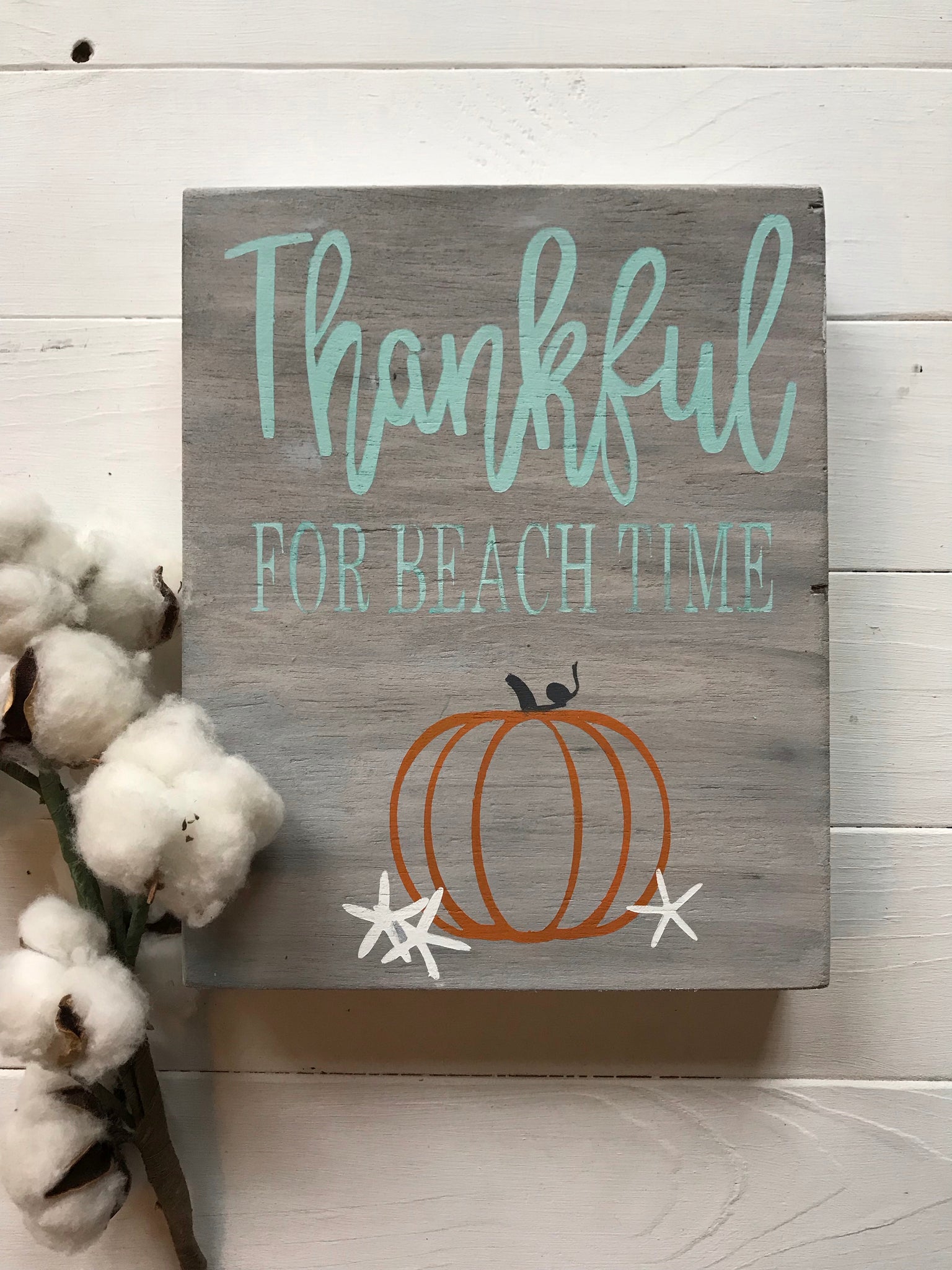 Thankful for Beach Time 8x10 sign