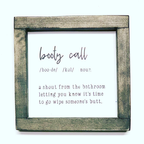 Booty call